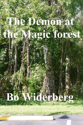 The Demon of the Magic Forest