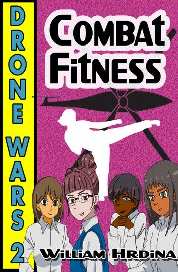 Drone Wars: Issue 2 - Combat Fitness