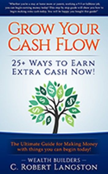 Grow Your Income: 25+ Ways You Can Earn $500 - $8000 per month now!