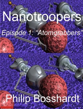 Quantum Troopers Episode 1: Atomgrabbers