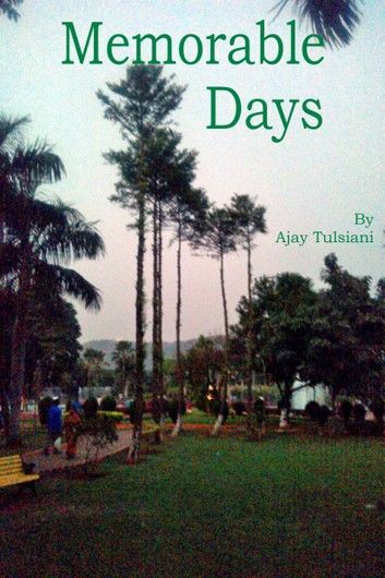 Memorable Days