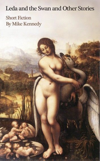 Leda and the Swan and Other Stories