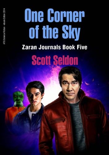 One Corner of the Sky (Zaran Journals, Book 5)