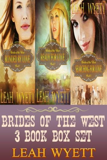 Brides Of The West 3 Book Box Set