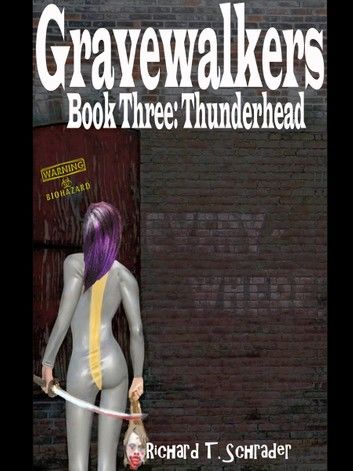 Gravewalkers: Thunderhead