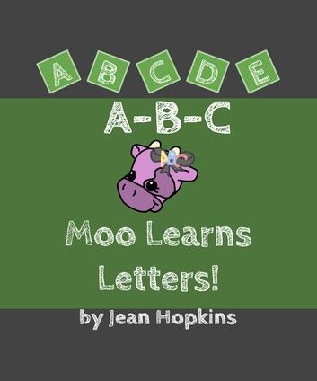 A-B-C Moo Learns Letters!