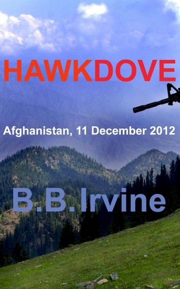 Hawkdove-Afghanistan, 11 December 2012