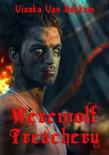 Werewolf Treachery