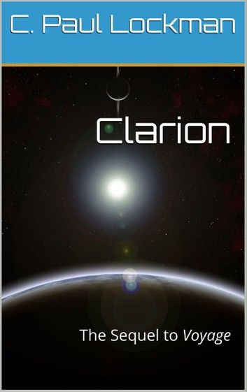 Clarion: The Sequel to Voyage