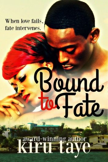 Bound To Fate