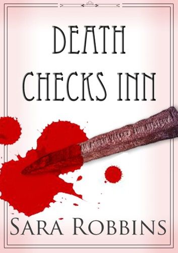 Death Checks Inn (Aspen Valley Inn Series Book 1)