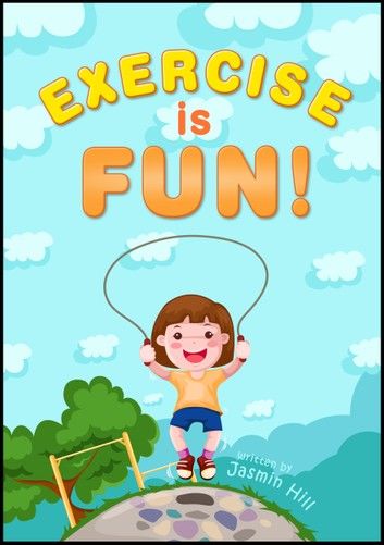Exercise is Fun!