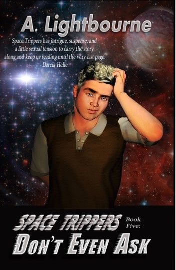 Space Trippers Book 5: Don\
