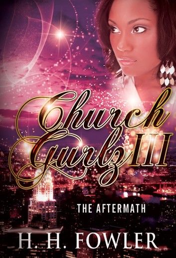 Church Gurlz Book - 3 (The Aftermath)