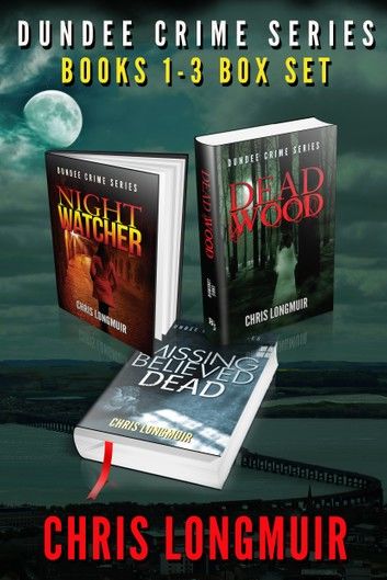 Dundee Crime Series: Books 1 - 3 Box Set