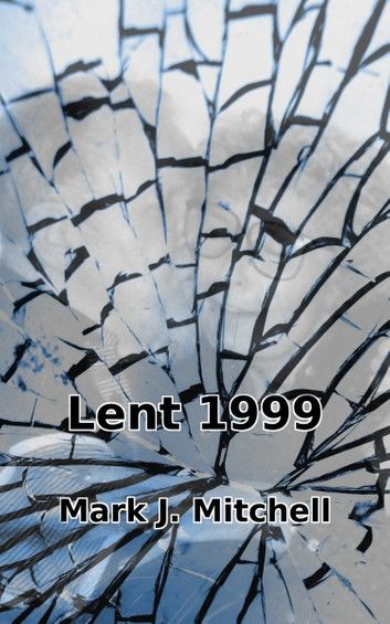 Lent 1999