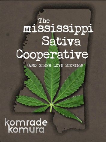 The Mississippi Sativa Cooperative