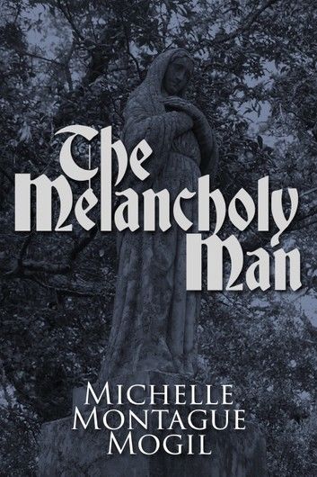 The Melancholy Man
