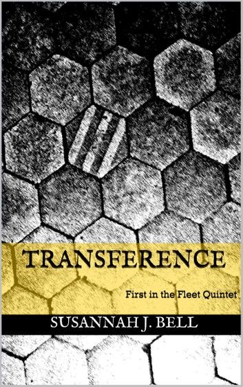 Transference (First in the Fleet Quintet)