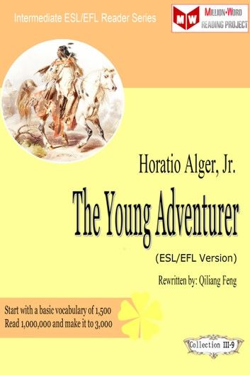 The Young Adventurer (ESL/EFL Version with Audio)