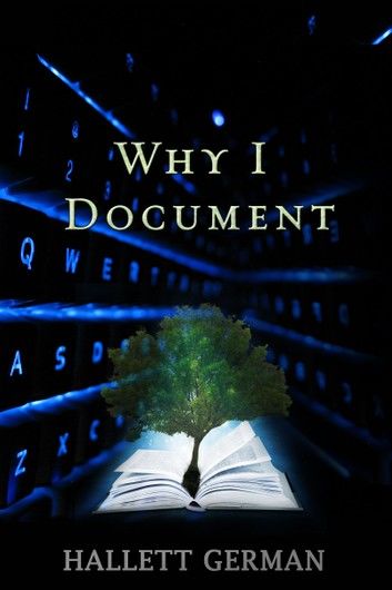 Why I Document
