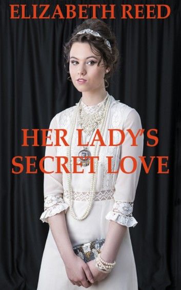 Her Lady’s Secret Love