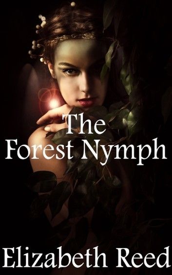 The Forest Nymph