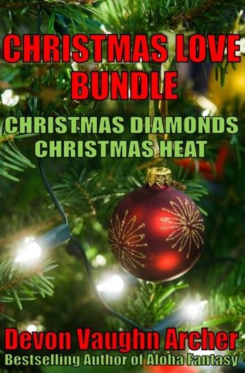 Christmas Love Bundle: Christmas Diamonds and Christmas Heat