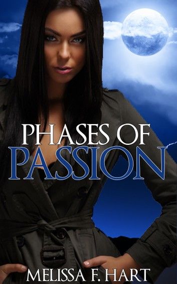 Phases of Passions (Trilogy Bundle) (Werewolf Romance - Paranormal Romance)
