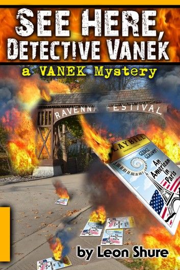 See Here, Detective Vanek, a Vanek Mystery