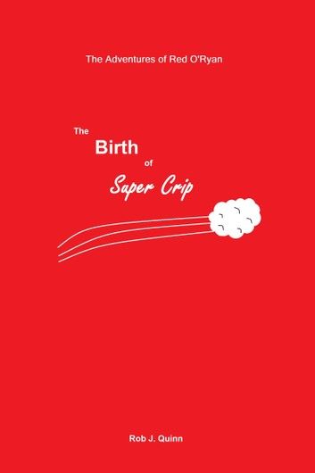 The Birth of Super Crip