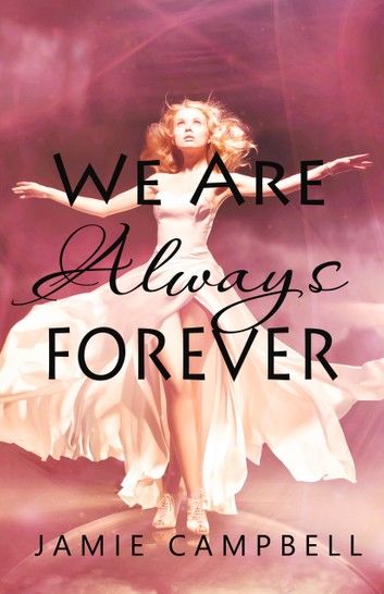 We Are Always Forever