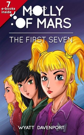 Molly of Mars: The First Seven