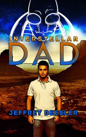 Interstellar Dad