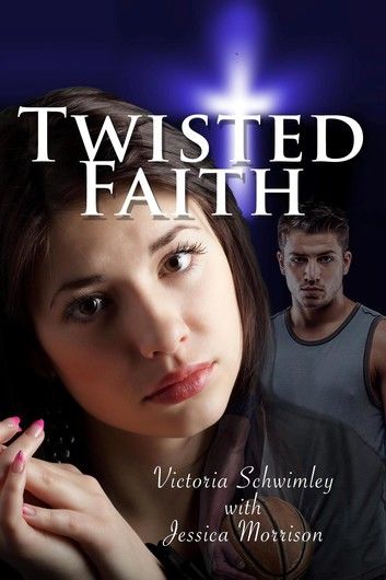 Twisted Faith