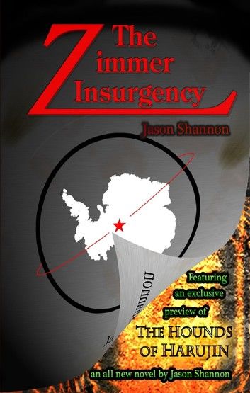 The Zimmer Insurgency