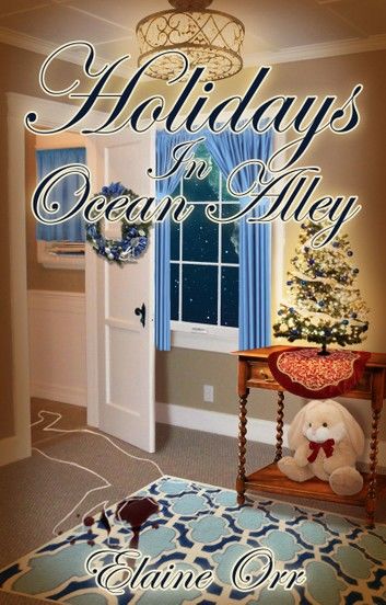 Holidays in Ocean Alley