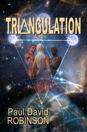 Triangulation (Life After Earth Series Volume Two)