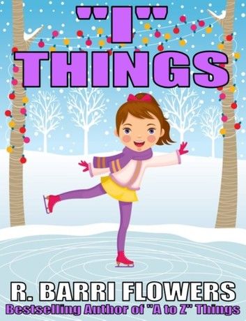 I Things (A Children\