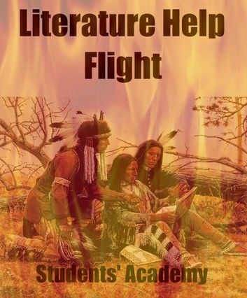 Literature Help: Flight