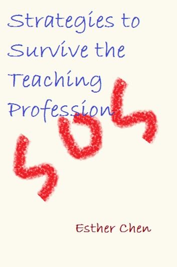 Strategies To Survive The Teaching Profession