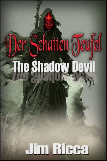 Der Schatten Teufel The Shadow Devil