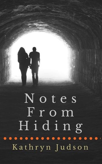 Notes From Hiding