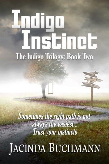Indigo Instinct: The Indigo Trilogy: Book Two