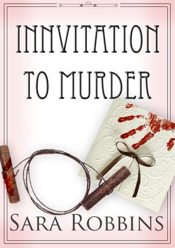 Innvitation To Murder (Aspen Valley Inn Series Book 3)