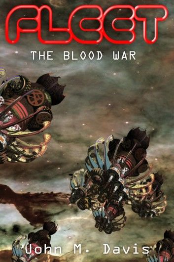 The Blood War (Gunship XIII)