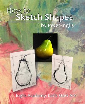 How to Sketch Shapes