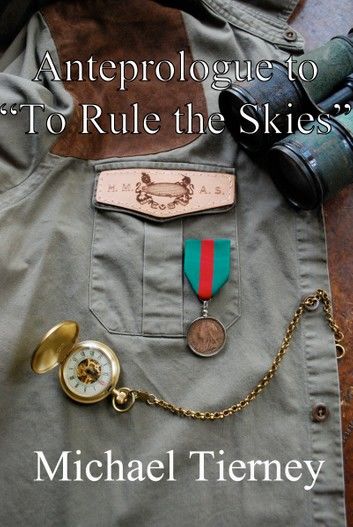 Anteprologue to To Rule the Skies