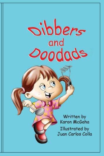 Dibbers and Doodads