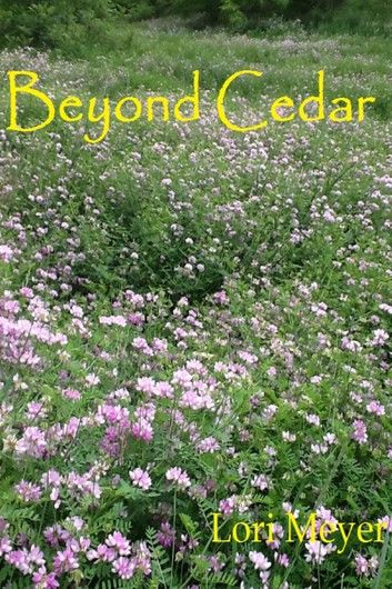 Beyond Cedar (Book 3 in Cedar\